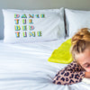 personalised dance til bedtime children's pillowcase