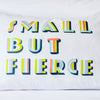 small but fierce children's pillowcase